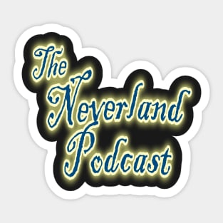 The Neverland Podcast Sticker